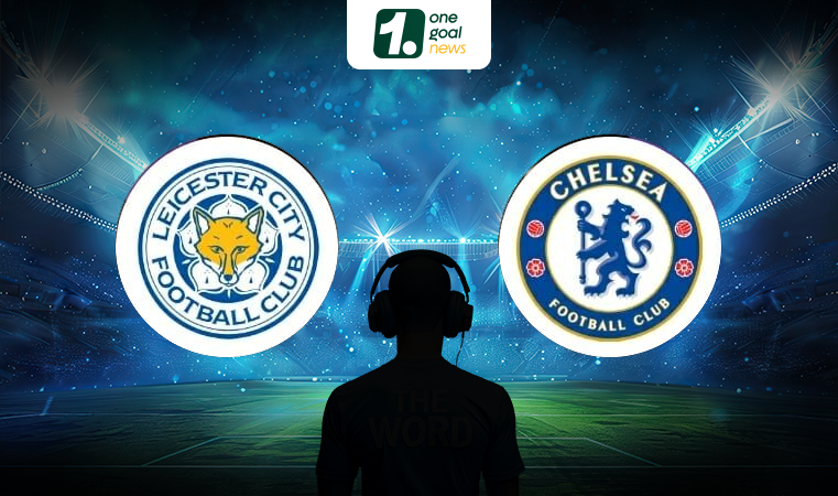 Nhận định Leicester vs Chelsea (22h00 ngày 11/3): Chelsea duy trì chuỗi thắng?