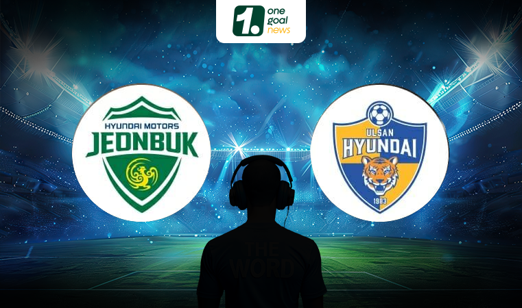Nhận định Jeonbuk vs Ulsan (14h30 ngày 3/6): Gió đổi chiều