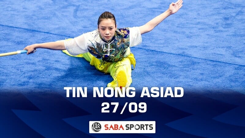 Tin nóng ASIAD hôm nay ngày 27/09: Hot girl Dương Thúy Vi mất HCB đầy tiếc nuối
