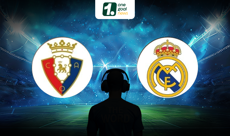 Nhận định bóng đá Osasuna vs Real Madrid, 22h15 ngày 16/03: Diệt con mồi ưa thích