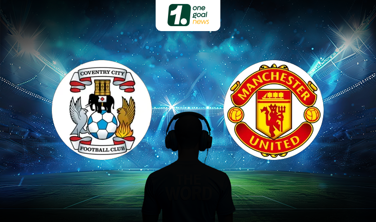 Nhận định bóng đá Coventry vs Man United, 21h30 ngày 21/04: Vé chung kết trong tầm tay