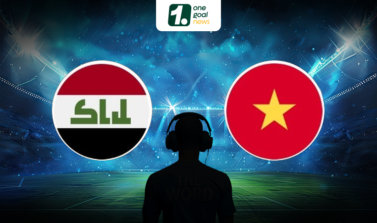 Nhận định bóng đá Iraq vs Việt Nam, 01h00 ngày 12/06: Quyết tâm tạo kỳ tích