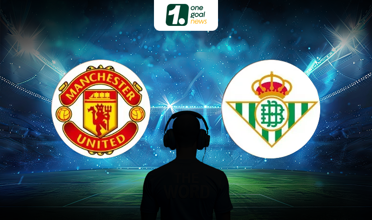 Nhận định bóng đá MU vs Real Betis, giao hữu CLB, 09h00 ngày 01/08: Khó phân thắng bại