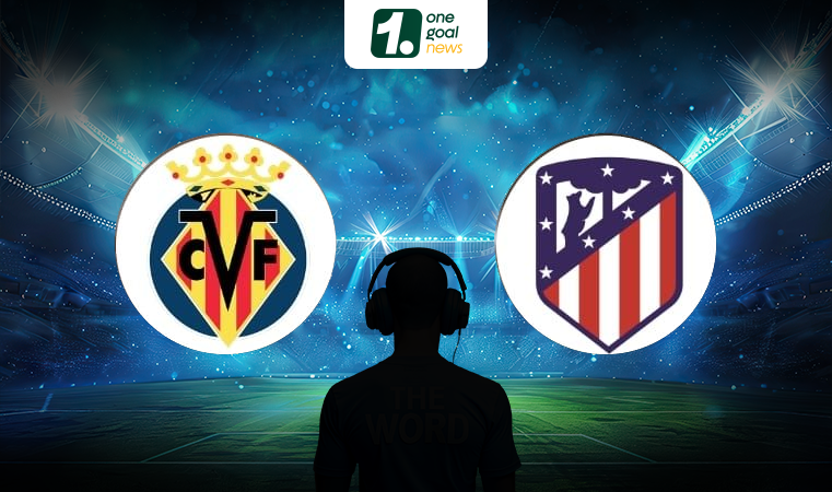 Nhận định bóng đá Villarreal vs Atletico Madrid, vòng 1 La Liga 2024/25, 02h30 ngày 20/08: Kịch bản khó lường