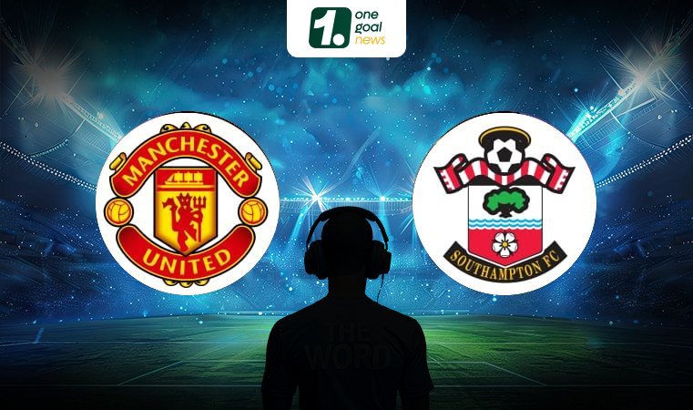 Nhận định bóng đá Man United vs Southampton, 03h00 ngày 17/01: Ba điểm trong túi Quỷ đỏ